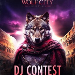 Wolf City - Open Air - Dj Contest Vinyl Set By  OrGäne