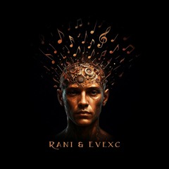Algo De Su Cabeza #2 Rani & Evexc