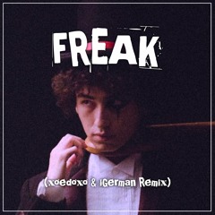 Sub Urban - Freak (xoedoxo & iGerman Remix)