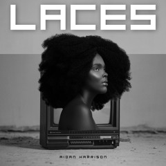 Laces - Aidan