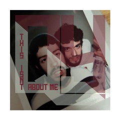 This Isn't About Me (ft. Dieroma)