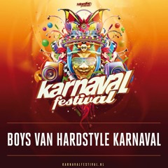 Karnaval Festival 2020 - Liveset Boys Van Hardstyle Karnaval