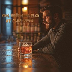 Feel Something Else