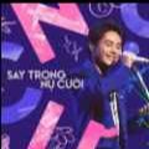 Say Trong Nụ Cười - Tăng Duy Tân