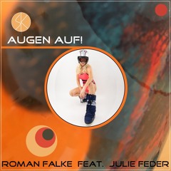 Augen Auf! (feat. Julie Feder)