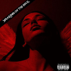 SPEAKING OF THE DEVIL