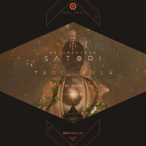 SOL082 "Yedi Kule" (Re:Imagined By Satori) - Derun