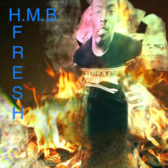 H.M.B Flexin