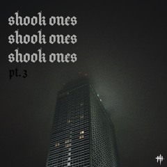 Shook Ones Pt.3 // FREE DL