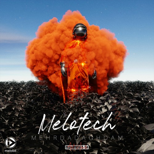 Melotech 2  By Mehrdad Aghdam