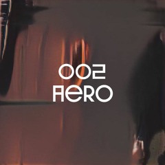 SafeHaus Series #002 - Aero