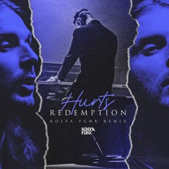 Hurts - Redemption (Kolya Funk Remix)