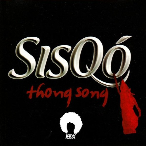 Sisqo thong song