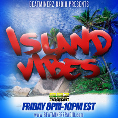 ISLAND VIBES 11/8/24
