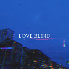 Love Blind (Hailsham FM live)