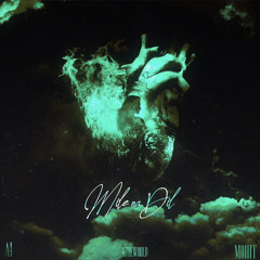 Mile Na Dil   (feat. A4)