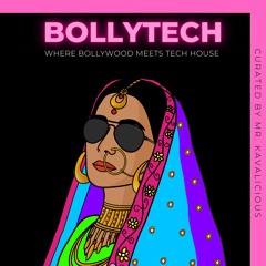 Bollytech series [South Asian Tech House]