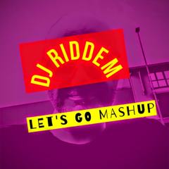 Dj Riddem - Let's Go (Madhup Bootleg)