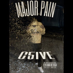 C5IVE-MAJOR PAIN