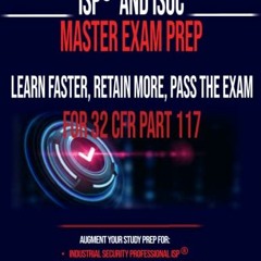 [READ] EBOOK EPUB KINDLE PDF ISP® and ISOC Master Exam Prep - Learn Faster, Retain More, Pass the E