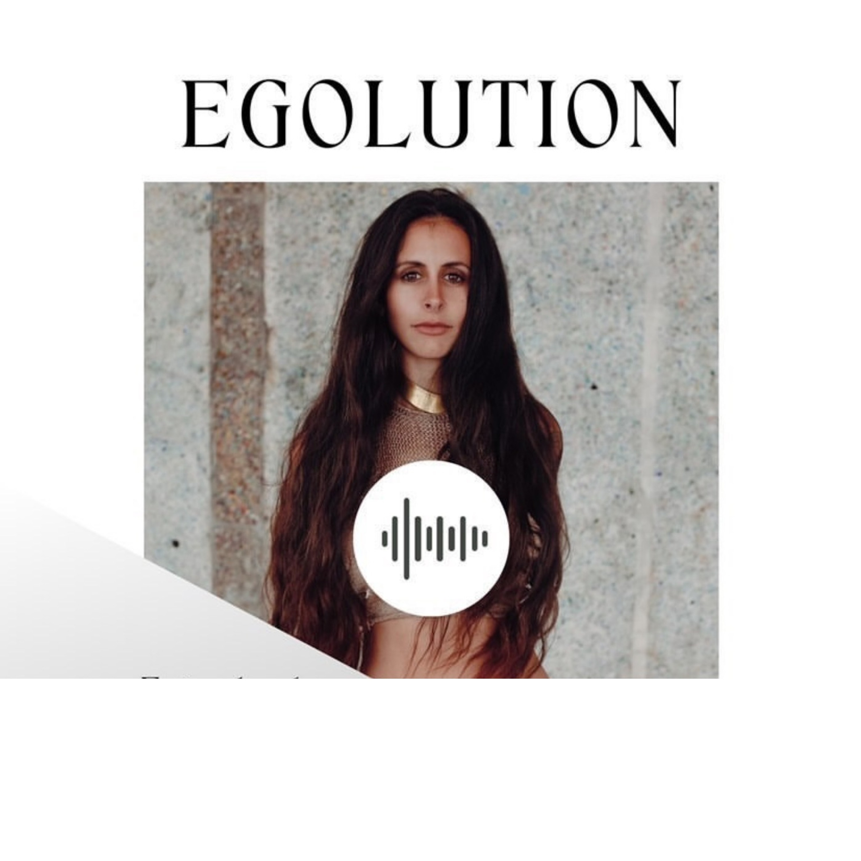 Egolution