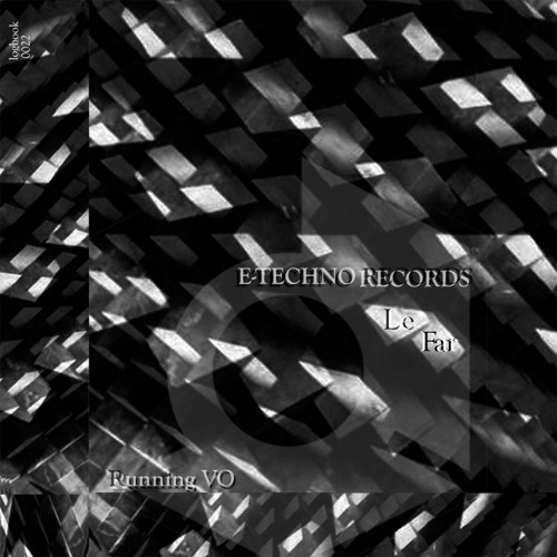 Le Far - Running VO (Original Mix)