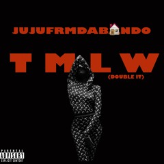 JuJu - Double It