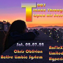 Trance Through Time 007 (Open Air Sessions) - Active Limbic System