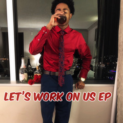 3.) Maxium Potential (Lets Work on Us EP) #2019