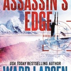 Download✔️eBook Assassin's Edge A David Slaton Novel (David Slaton  7)