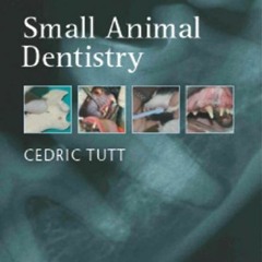 [VIEW] EBOOK EPUB KINDLE PDF Small Animal Dentistry, A manual of techniques by  Cedri