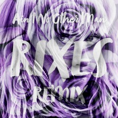 Christina Aguilera - Ain’t No Other Man (Rixes Remix)/ FREE DOWNLOAD