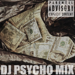 DJ PSYCHO MIX 232