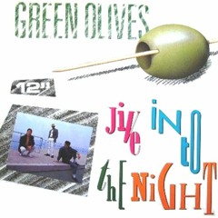 Green Olives - Jive Into The Night (Captain' Zeitoun Club Edit) - FREE DL ⚓️