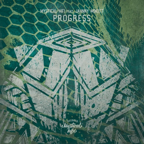 Mystical HiFi ft Jahnny Minott - Progress