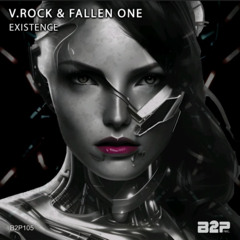 V.Rock & Fallen One  - Existence