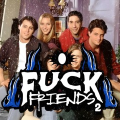 Fuck Friends 2 - LDxL!GHT