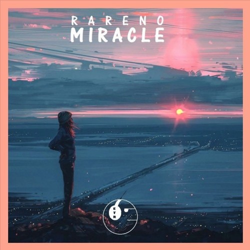 Miracle(Original Mix)