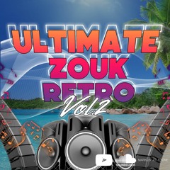 ULTIMATE ZOUK RETRO VOL 2