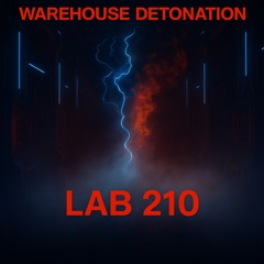 Warehouse Detonation (Demo)