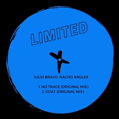 Julio Bravo & Nacho Angles - No Trace (Original Mix)_TLT037