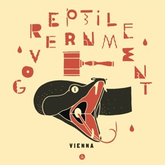 Vienna - Reptile Government