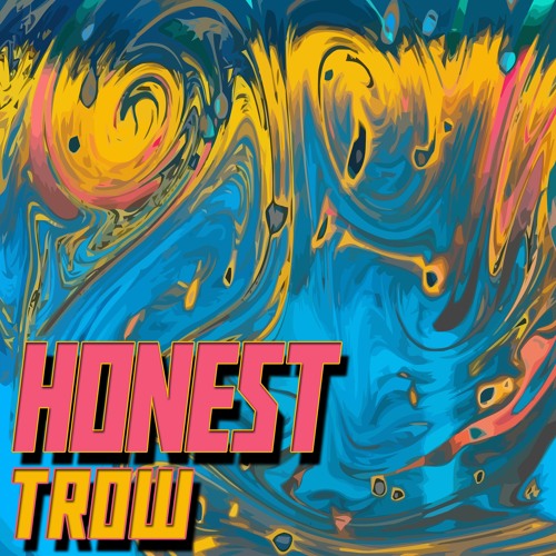 TROW - Honest