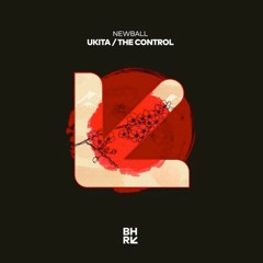 Ukita (Original Mix) [BH Records] Supported by: Pablo Ceballos