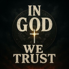 In God We Trust