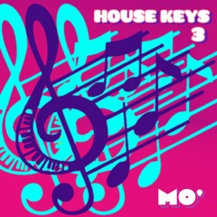 HOUSE KEYS 3 🔑