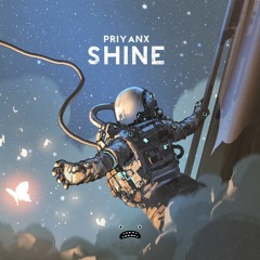 PRIYANX - Shine