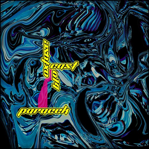 OXTASE CAST 014 - PARAÇEK