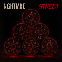 NGHTMRE - STREET (NOVEMBR REMIX)