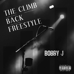 Bobby J - THE CLIMB BACK Freestyle prod. by Akigami